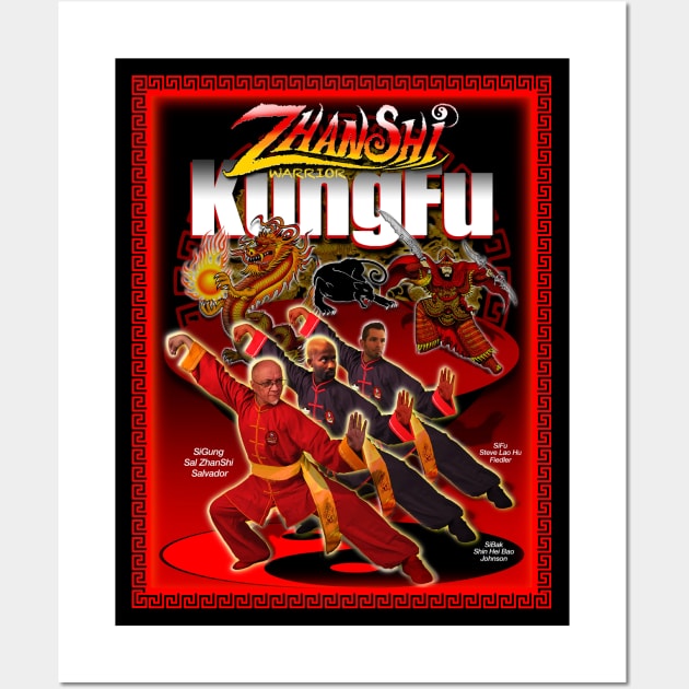 ZhanShi Kung Fu Wall Art by MyTeeGraphics